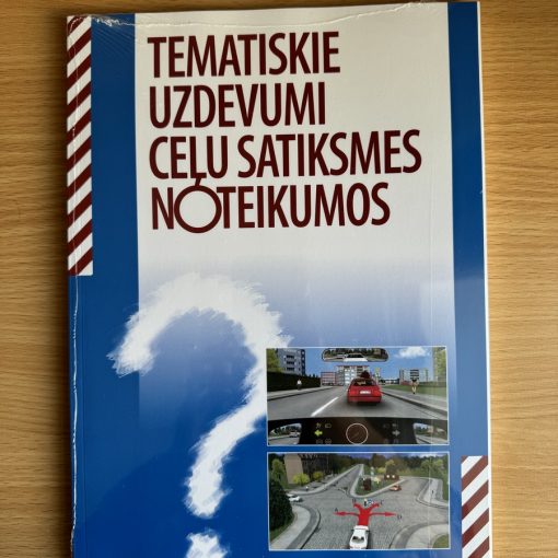 Tematiskie uzdevumi ceļu satiksmes noteikumos